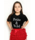 Tricou "Petite and Wild" Kids Black
