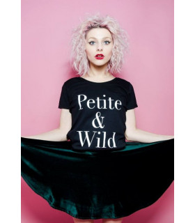 &quotPetite and Wild&quot T-shirt Black